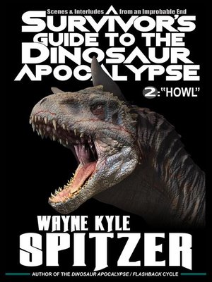 cover image of A Survivor's Guide to the Dinosaur Apocalypse, Episode Two